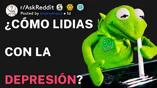 ¿Cómo lidias con la depresión? (r/AskReddit Español)