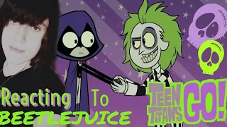 Beetlejuice vs Teen Titans Go! (Animation) || Reaction #beetlejuice #teentitansgo #cartoons