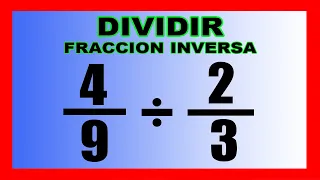 ✅👉Division de Fracciones con INVERSO Multiplicativo