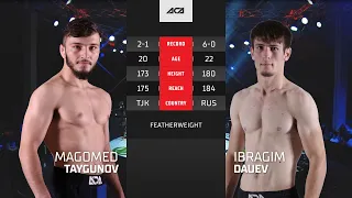 Магомед Тайгунов vs. Ибрагим Дауев | Magomed Taygunov vs. Ibragim Dauev | ACA YE 39