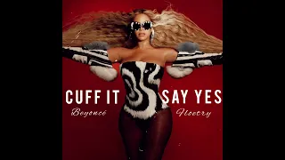 Beyoncé - Cuff it x Floetry - Say Yes Mashup