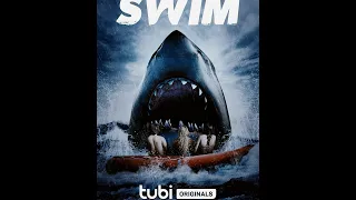 SWIM I SHARK HORROR I Australian Trailer I 2022 I TUBI.