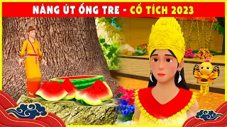 NÀNG ÚT ỐNG TRE trọn bộ🌻🌷Cổ Tích Tết 3D 2023 Mới Nhất💕BÀI HỌC CUỘC SỐNG THVL - QUÀ TẶNG CUỘC SỐNG