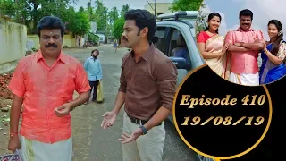 Kalyana Veedu | Tamil Serial | Episode 410 | 19/08/19 | Sun Tv | Thiru Tv