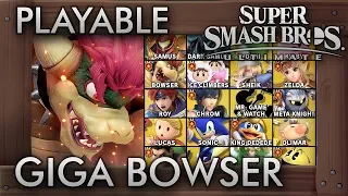 Playable GIGA BOWSER in Super Smash Bros. Ultimate