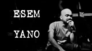 ESEM (lyrics) - YANO