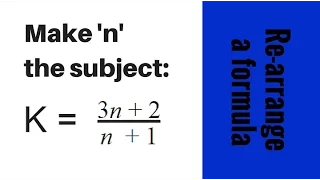 Rearrange algebra formula to make n the subject - GCSE Question