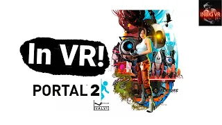 Portal 2 VR | Когда моды круче оригинальных VR-Игр