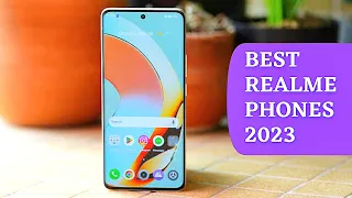 Best Realme Smartphones 2023 I New Realme Phones 2023