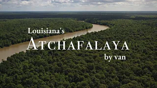 First Day of Van Life in Louisiana's Atchafalaya River Swamp (Swamp Life?)