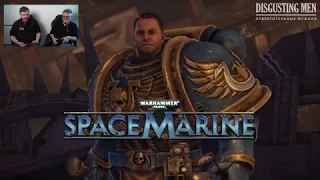 [DM] Warhammer 40,000: Space Marine ч. 1 - В. Зуев, А. Загудаев