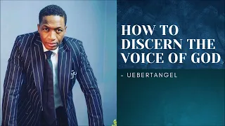 HOW TO DISCERN THE VOICE OF GOD ? | Prophet Uebert Angel | MUST WATCH |