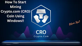 How To Start Mining Crypto.com (CRO) Coin Using Windows | 2024 Guide