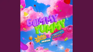 GUMMY YUMMY (feat. ShiGGa Shay, JP THE WAVY)