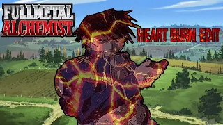 FMAB -ROY MUSTANG HEART BURN EDIT /AMV