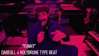 Dabeull x Holybrune Type Beat "FUNKY" | Free Dabeull Type Beat