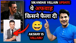 Sikandar Movie Villain Shocking Rumours | Akshay In Sikander Movie? | Sikander Villain Update