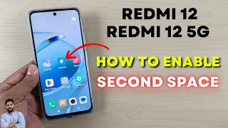 Redmi 12 / Redmi 12 5G : How To Enable Second Space