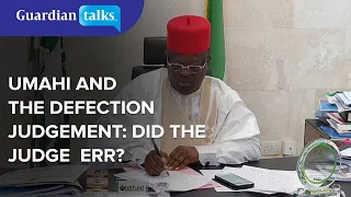 Umahi and the defection judgement: Did the judge err?