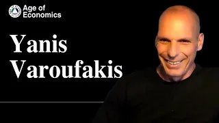 Yanis Varoufakis for Age of Economics part 2