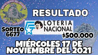 RESULTADO LOTERÍA NACIONAL SORTEO #6677 DEL MIÉRCOLES 17 DE NOVIEMBRE DEL 2021 /LOTERÍA DE ECUADOR/