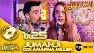 Territorio Revival | 1x25 | Jumanji ft. Amarna Miller