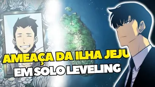 OS ATAQUES DA ILHA JEJU EM SOLO LEVELING - HISTÓRIA COMPLETA