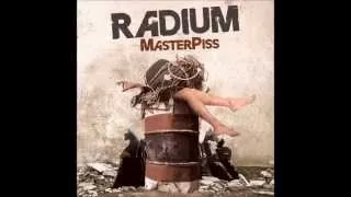 Radium - Masterpiss Full Album Mixed