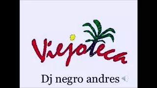 VIEJOTECA EN CALI VOL 3 DJ NEGRO ANDRES