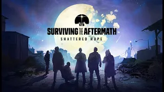 Surviving the Aftermath: Shattered Hope -- MOON IS FALLING DOWN?!?! #sponsored