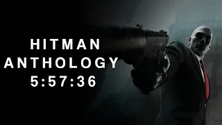Hitman Anthology speedrun in 5:57:36