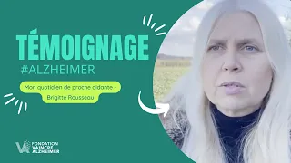 Témoignage Alzheimer : vivre avec un proche malade