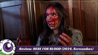 Review HERE FOR BLOOD (2024, Screambox)  A Delightful Mix of Wrestling, Humor, Horror, and Blood