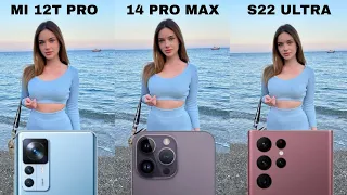 Xiaomi 12T Pro Vs Samsung Galaxy S22 Ultra Vs iPhone 14 Pro Max Camera Test Comparison