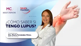 ¿Cómo saber si tengo Lupus?