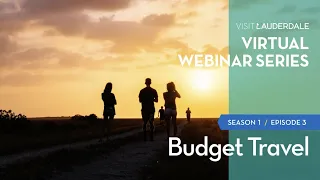 Leisure Virtual Webinar Series: Budget Travel