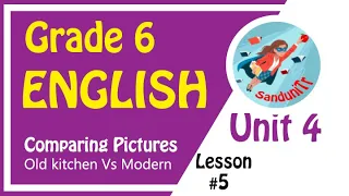 Grade 6 English Language [ Unit 4--Lesson 05 ]  🇱🇰 👩‍🏫🏫🏡