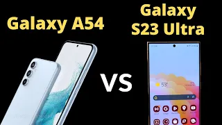 Samsung Galaxy A54 лучше чем Galaxy S23 Ultra?