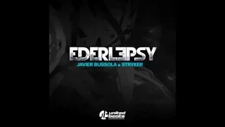 Ederlepsy - Javier Bussola & Stryker