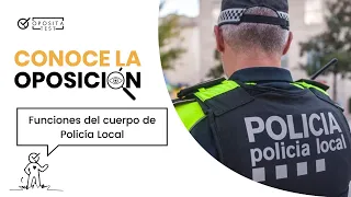 🚔 Policía Local 🔎 Funciones