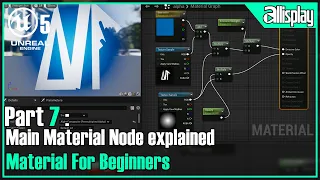 UE5 : Materials for beginners in Unreal Engine5- 7  Main Material Node explained