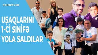 Bu məşhurlarımızın övladları 1-ci sinifə getdi