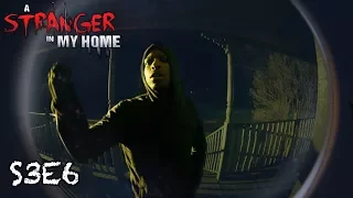 Stranger in My Home | S3E6 | The Burn Pile