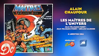 Alain Chaufour - Les maîtres de l'univers | AUDIO - 1984