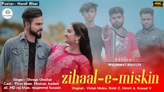 Zihaal e Miskin (Video) Javed-Mohsin | Vishal Mishra, Shreya Ghoshal | Sad Love Story |M music Pro 7