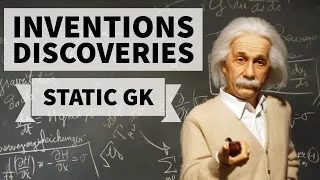 Important Inventions & Discoveries - Static GK