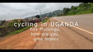 cycling through Uganda , a Story of hey Muzungu Part 1