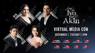 Ang Sa Iyo Ay Akin Virtual Media Conference | December 1, 2020