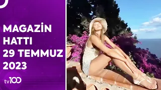 Magazin Hattı - 29 Temmuz 2023