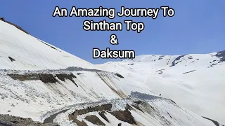 An Amazing Journey To Sinthan Top & Daksum: Offbeat Tourist Destination In Kashmir
